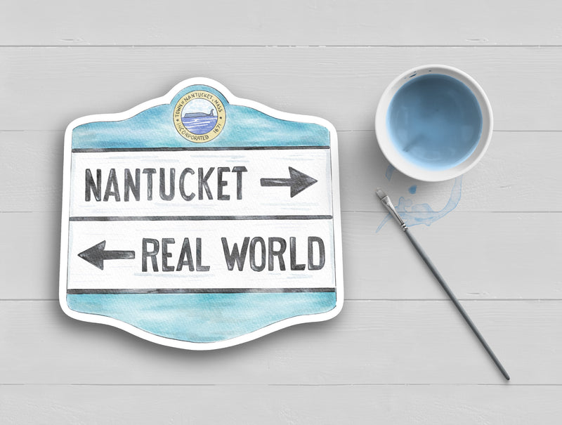 Nantucket/Real World Sign Watercolor Sticker
