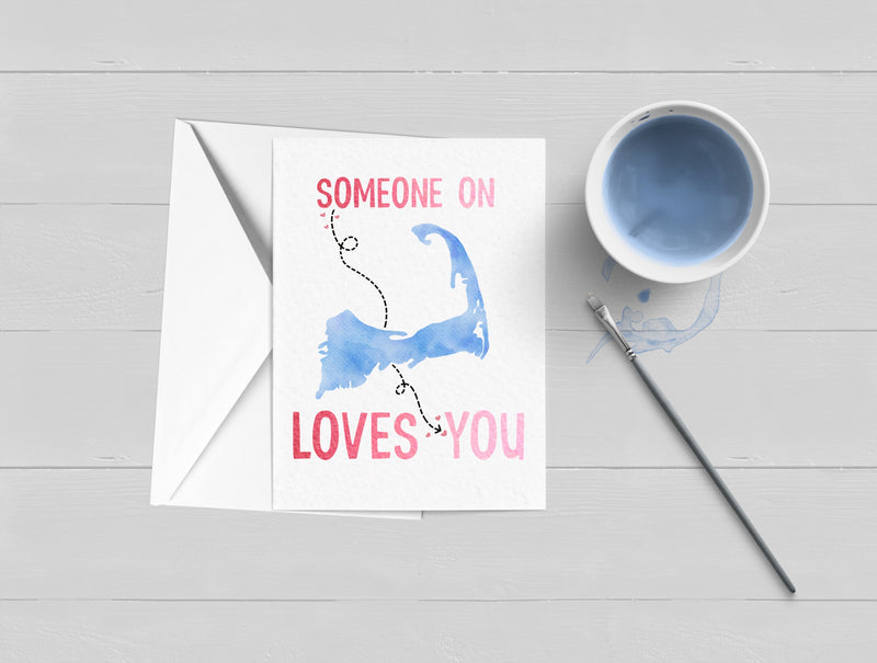 Someone On Cape Cod Loves You Card