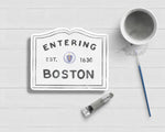 Entering Boston Massachusetts Sticker